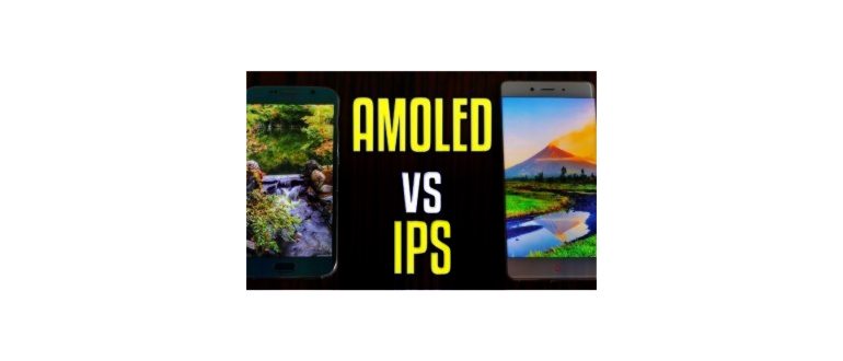 Какой экран лучше — IPS или AMOLED для